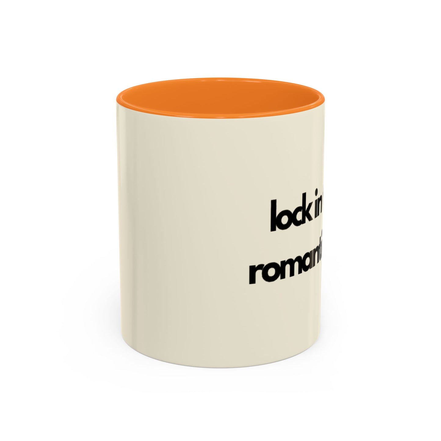 Lock In Then Romanticize It Colorful Mugs