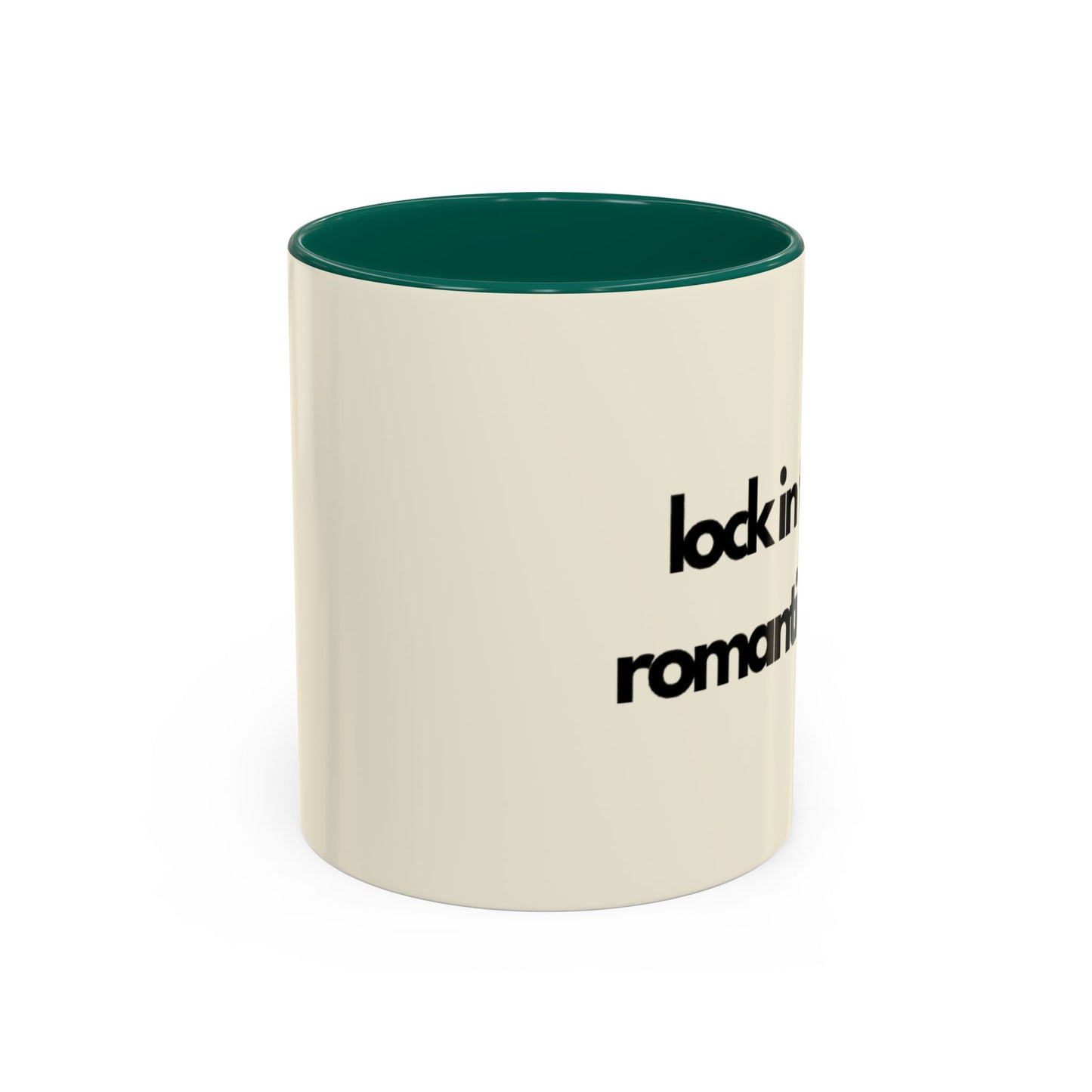 Lock In Then Romanticize It Colorful Mugs