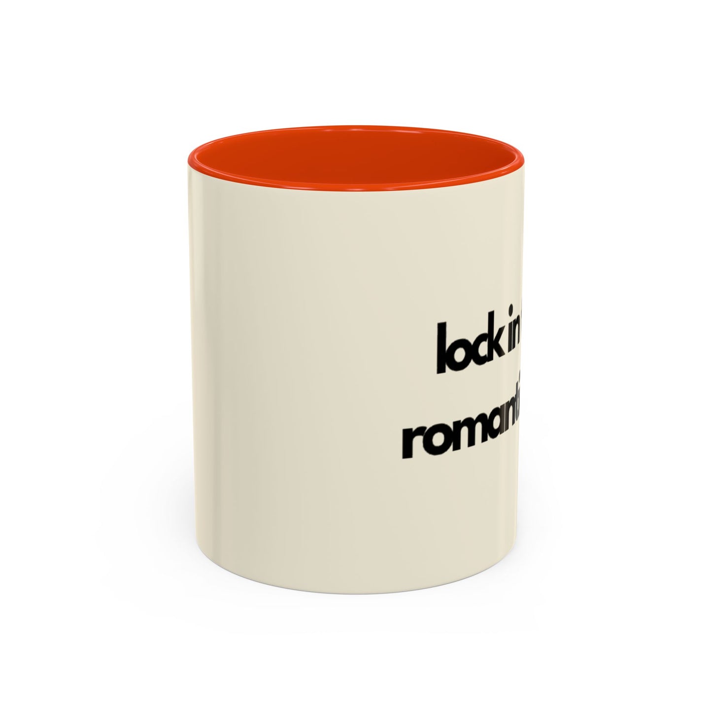 Lock In Then Romanticize It Colorful Mugs