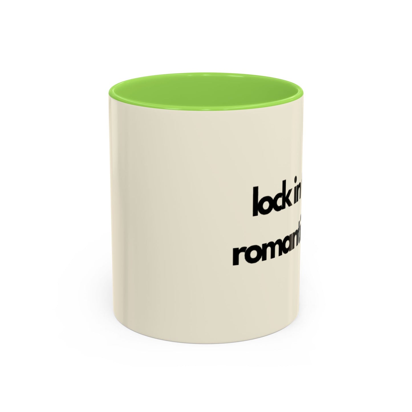 Lock In Then Romanticize It Colorful Mugs