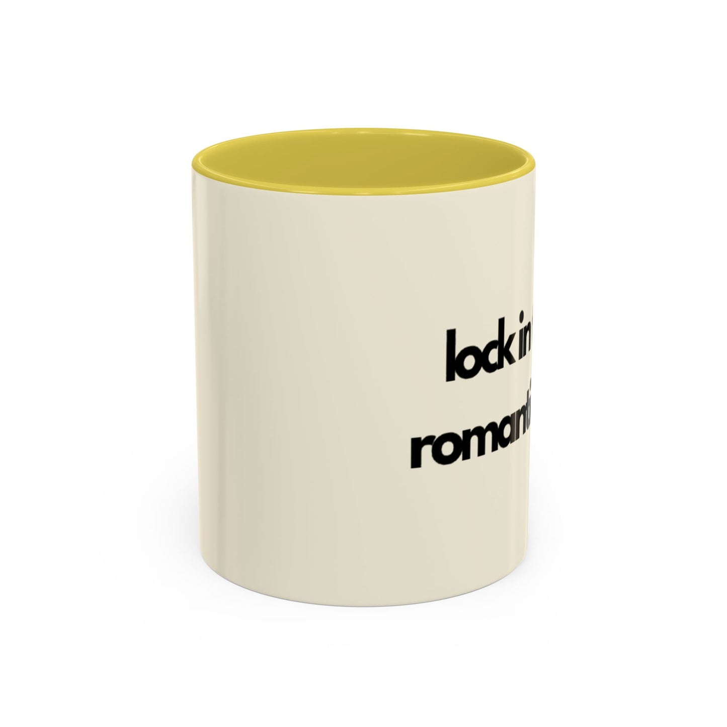 Lock In Then Romanticize It Colorful Mugs